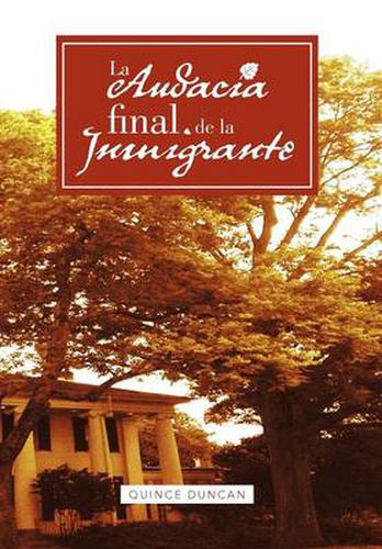 Cover image for La Audacia Final de La Inmigrante