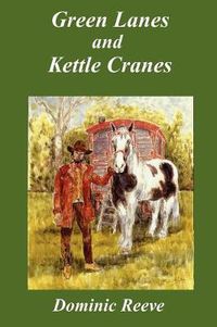 Cover image for Green Lanes and Kettle Cranes
