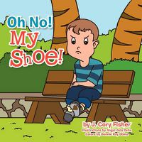 Cover image for Oh No! My Shoe!