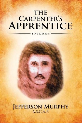 Cover image for The Carpenter's Apprentice Trilogy