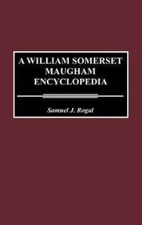 Cover image for A William Somerset Maugham Encyclopedia