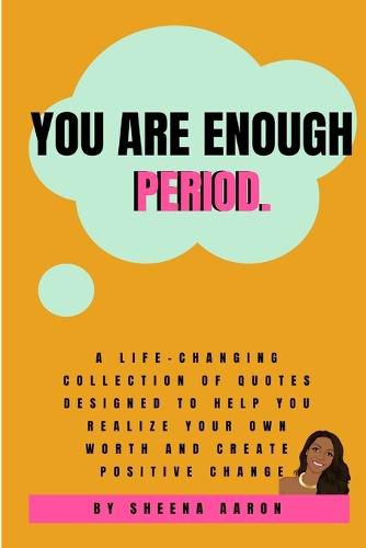 Cover image for You Are Enough. Period.