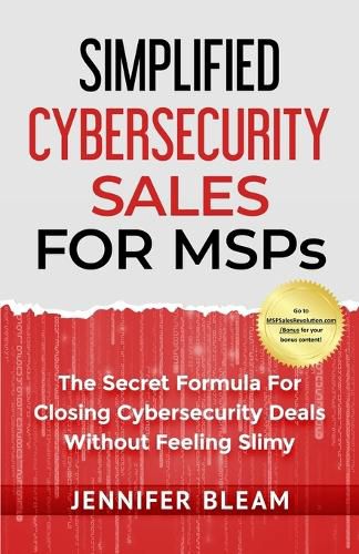 Cover image for Simplified Cybersecurity Sales For MSPs