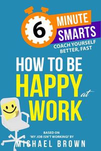 Cover image for How to be Happy at Work