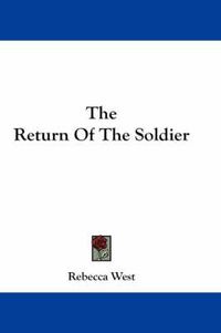 Cover image for The Return of the Soldier