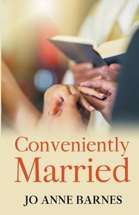 Cover image for Conveniently Married