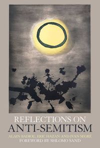 Cover image for Reflections on Anti-Semitism