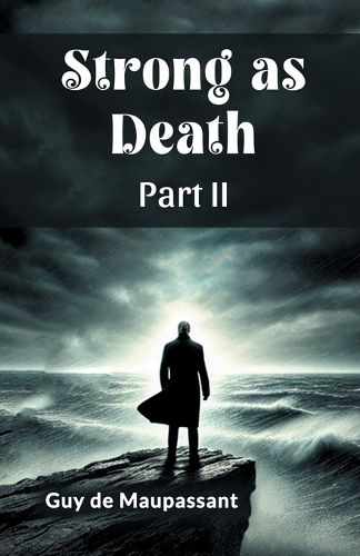 Cover image for Strong as Death Part II (Edition2024)