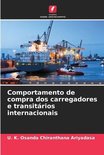 Cover image for Comportamento de compra dos carregadores e transitarios internacionais