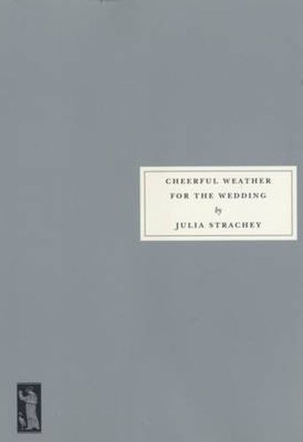 Cover image for Cheerful Weather for the Wedding