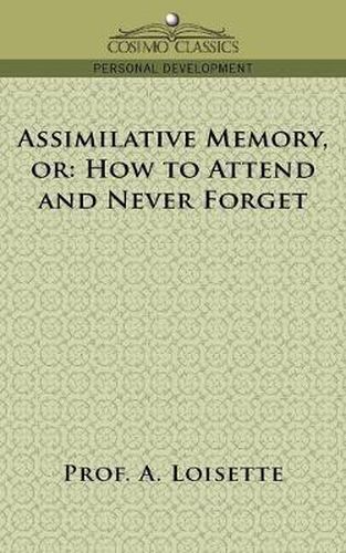 Cover image for Assimilative Memory, or How to Attend and Never Forget