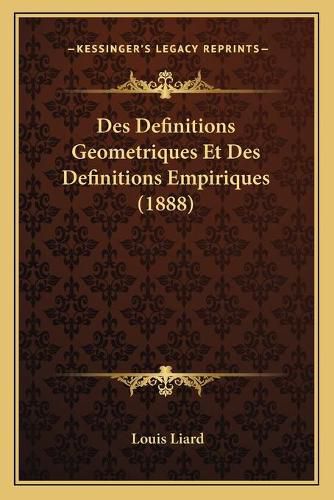 Des Definitions Geometriques Et Des Definitions Empiriques (1888)