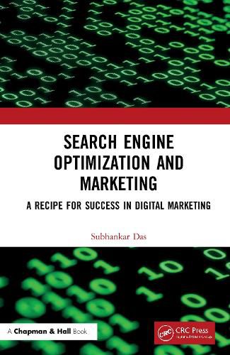 Cover image for Search Engine Optimization and Marketing: A Recipe for Success in Digital Marketing