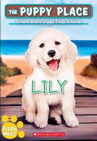Cover image for Lily (the Puppy Place #61): Volume 61