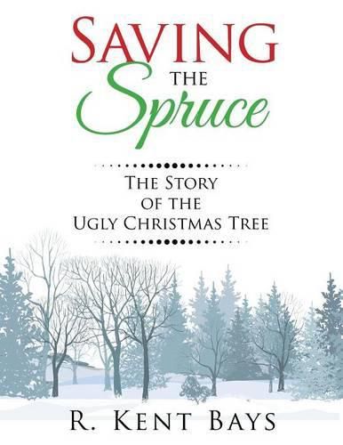 Saving the Spruce