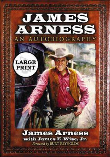 Cover image for James Arness: An Autobiography