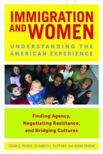 Immigration and Women: Understanding the American Experience