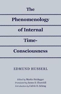 Cover image for The Phenomenology of Internal Time-Consciousness