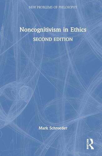 Cover image for Noncognitivism in Ethics