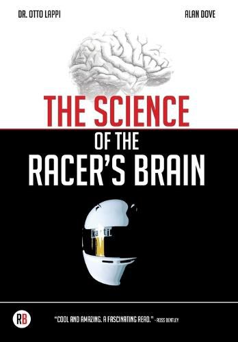 Cover image for The Science of the Racer's Brain