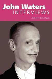 Cover image for John Waters: Interviews