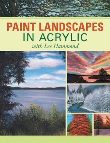 Paint Landscapes in Acrylic with Lee Hammond