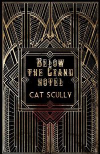 Cover image for Below the Grand Hotel