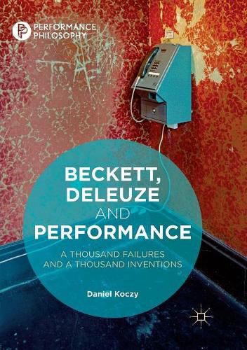 Cover image for Beckett, Deleuze and Performance