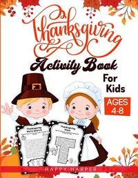 Cover image for Thanksgiving Activity Book For Kids