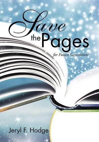 Cover image for Save the Pages: for Future Generations