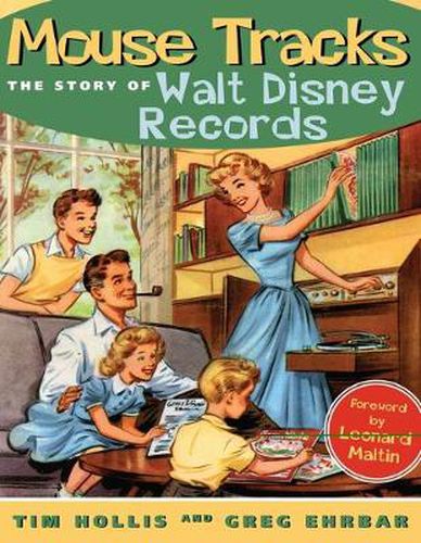 Mouse Tracks: The Story of Walt Disney Records