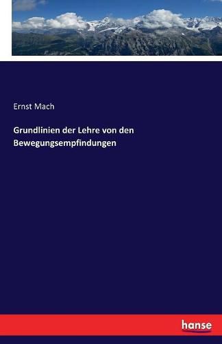 Cover image for Grundlinien der Lehre von den Bewegungsempfindungen