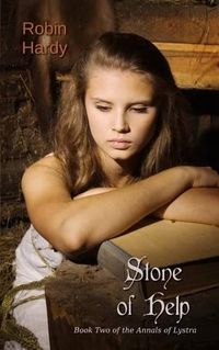 Cover image for Stone of Help: Book Two of the Annals of Lystra