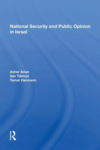 Cover image for National Security and Public Opinion in Israel