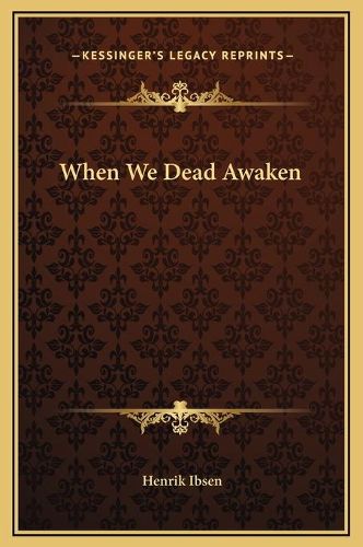 When We Dead Awaken