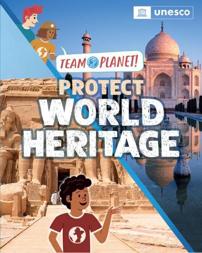 Cover image for Team Planet!: Protect World Heritage
