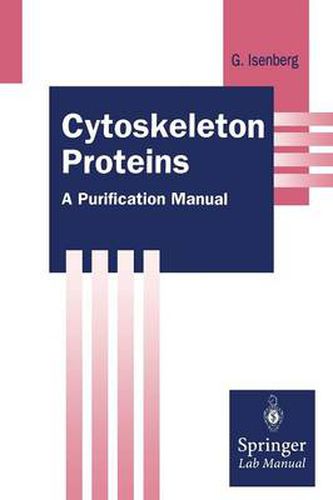 Cover image for Cytoskeleton Proteins: A Purification Manual