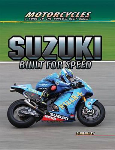 Suzuki: Built for Speed