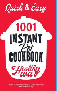 Cover image for Quick & Easy Instant Pot Cookbook