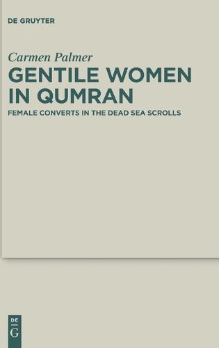 Cover image for Gentile Women in Qumran