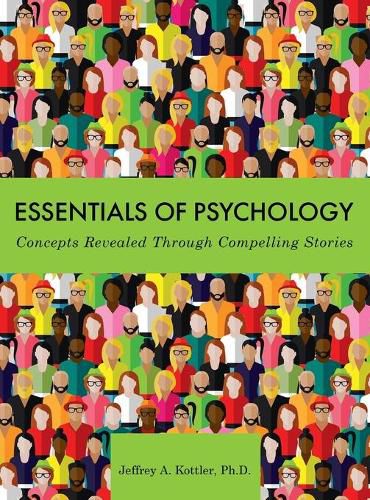 Cover image for Essentials of Psychology: Concepts Revealed Through Compelling Stories
