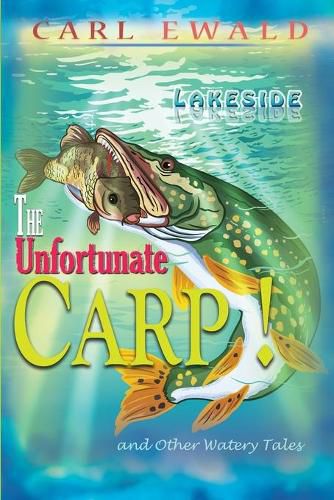 Cover image for The Unfortunate Carp! and Other Watery Tales