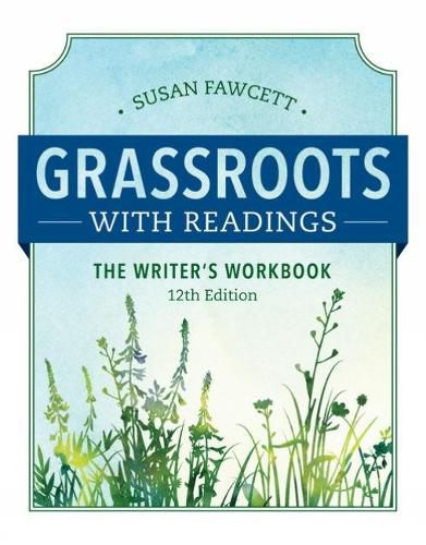 Cover image for Grassroots w/ Readings: The Writer's Workbook (w/ MLA9E Updates)