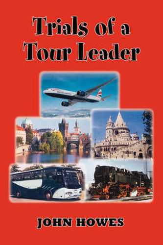 Cover image for Trials of a Tour Leader