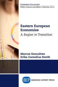 Cover image for Eastern European Economies: A Region in Transition