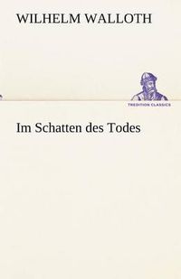 Cover image for Im Schatten Des Todes