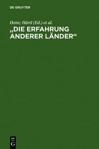 Die Erfahrung anderer Lander: Beitrage eines Wiepersdorfer Kolloquiums zu Achim und Bettina von Arnim