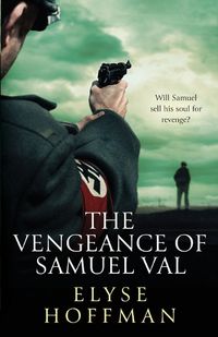 Cover image for The Vengeance of Samuel Val