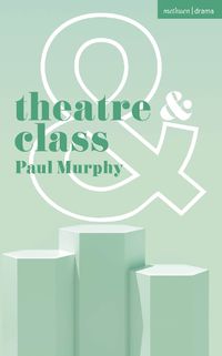 Cover image for Theatre and Class