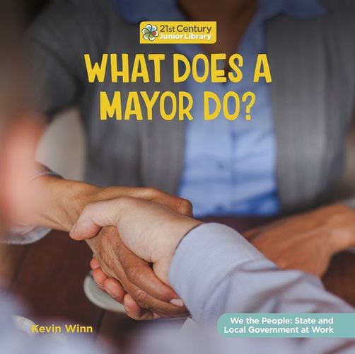 Cover image for What Does a Mayor Do?
